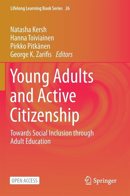 Young Adults and Active Citizenship: Towards Social Inclusion through Adult Education (Paperback)