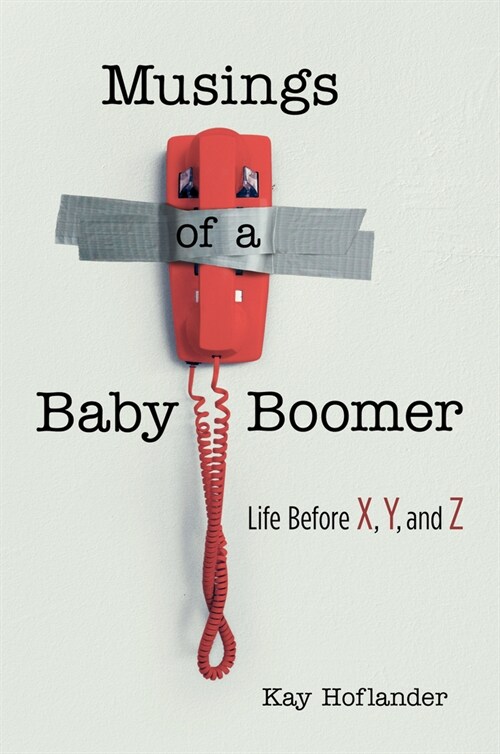 Musings of a Baby Boomer (Hardcover)