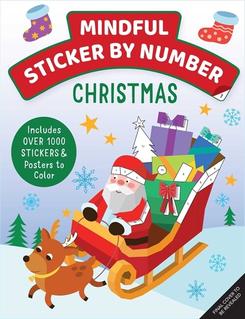 Mindful Sticker by Number: Christmas: (Sticker Books for Kids, Activity Books for Kids, Mindful Books for Kids, Christmas Books for Kids) (Paperback)