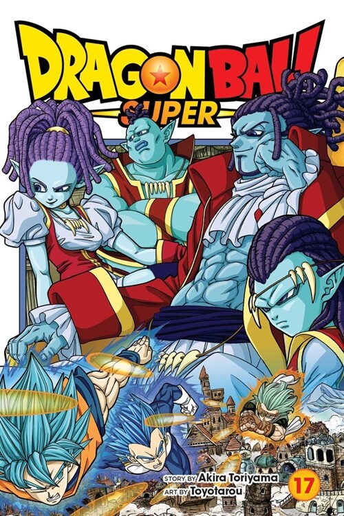 Dragon Ball Super, Vol. 17 (Paperback)