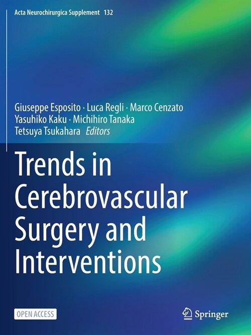 Trends in Cerebrovascular Surgery and Interventions (Paperback)