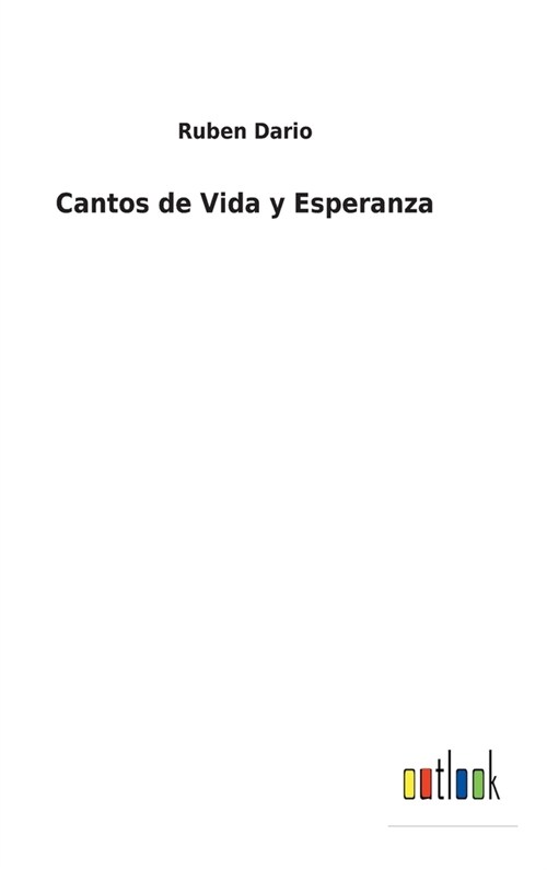 Cantos de Vida y Esperanza (Hardcover)