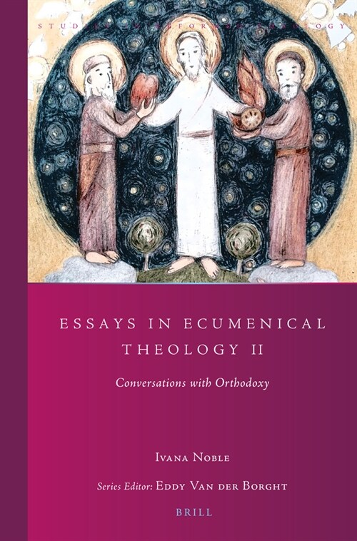 Essays in Ecumenical Theology 2: Conversations with Orthodoxy (Paperback)