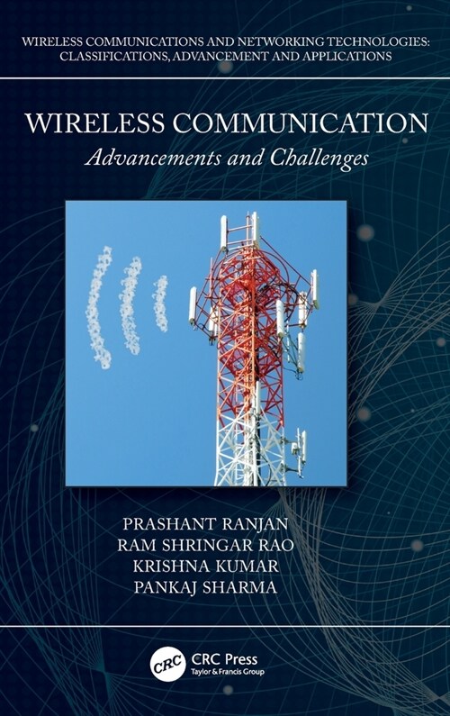 Wireless Communication : Advancements and Challenges (Hardcover)