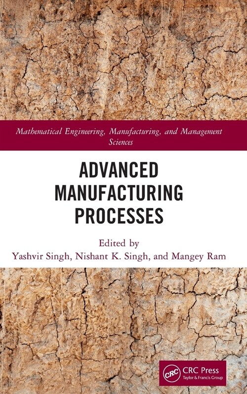 Advanced Manufacturing Processes (Hardcover, 1)