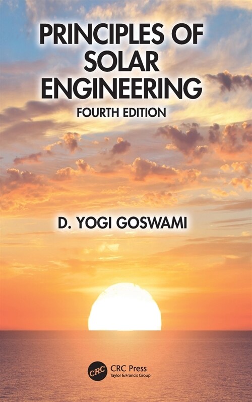 Principles of Solar Engineering (Hardcover, 4 ed)