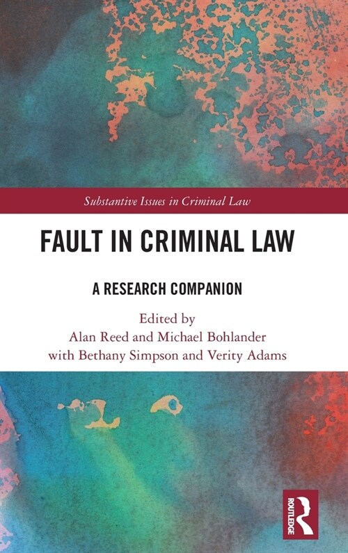 Fault in Criminal Law : A Research Companion (Hardcover)