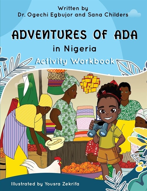 Adventures of Ada In Nigeria Activity Workbook (Paperback)