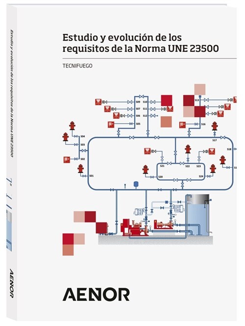 ESTUDIO Y EVOLUCION DE LOS REQUISITOS DE LA NORMA UNE 23500 (Book)