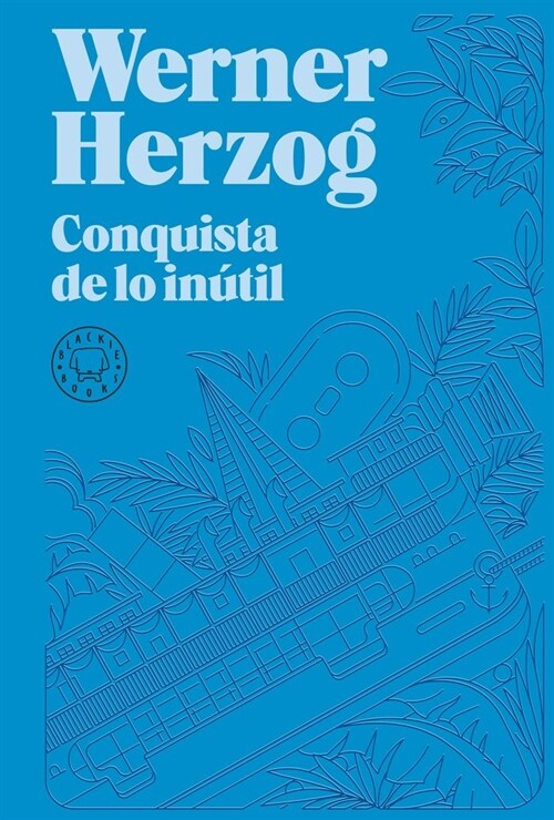 CONQUISTA DE LO INUTIL NUEVA EDICION (Book)