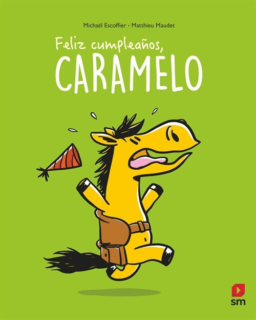 FELIZ CUMPLEANOS CARAMELO (Book)