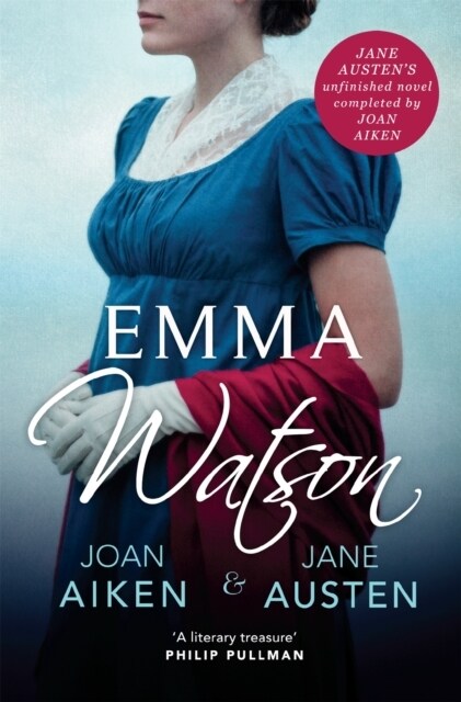 Emma Watson : Jane Austens Unfinished Novel Completed by Joan Aiken and Jane Austen (Paperback)