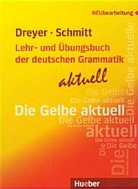 Lehr- Und Ubungsbuch Der Deutschen Grammatik - Aktuell: Lehrbuc (Paperback, German, 2nd)