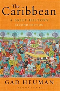 The Caribbean : A Brief History (Hardcover)