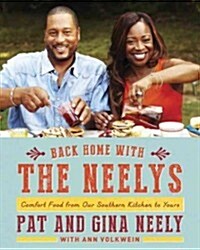 Back Home with the Neelys: Comfort Food from Our Southern Kitchen to Yours (Hardcover)