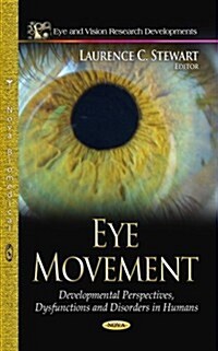Eye Movement (Hardcover, UK)