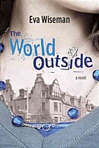 The World Outside (Hardcover)