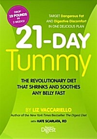 21-Day Tummy: The Revolutionary Food Plan That Shrinks and Soothes Any Belly Fast (Hardcover)