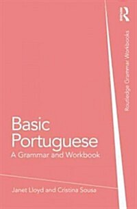 Basic Portuguese : A Grammar and Workbook (Paperback)