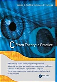 C from Theory to Practice (Hardcover)