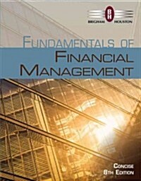 Fundamentals of Financial Management: Concise Edition (Hardcover, 8)