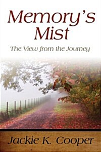 Memorys Mist (Paperback)