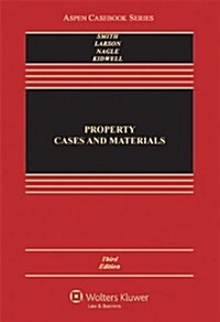 Property: Cases and Materials (Hardcover, 3)