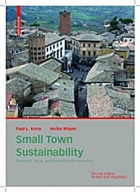 Small Town Sustainability: Economic, Social, and Environmental Innovation (Hardcover, 2, Revised and Enl)