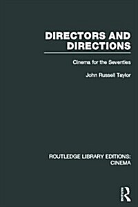 Directors and Directions : Cinema for the Seventies (Hardcover)