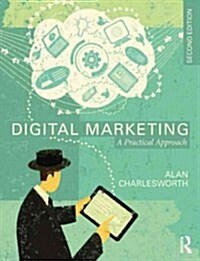Digital Marketing : A Practical Approach (Paperback, 2 Revised edition)