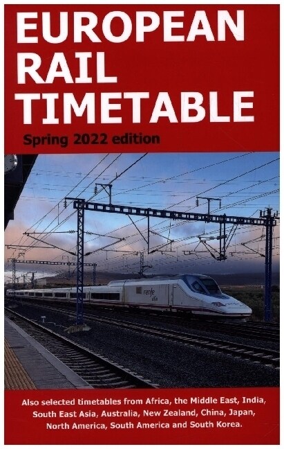 European Rail Timetable Spring 2022 (Paperback)