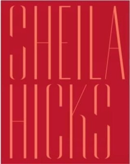 Sheila Hicks : Off Grid (Paperback)
