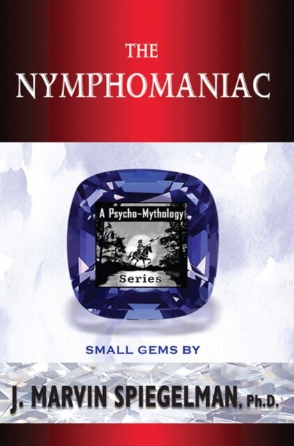 The Nymphomaniac (Paperback)