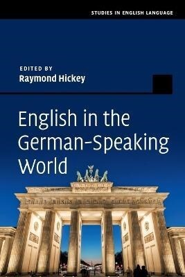 English in the German-Speaking World (Paperback, New ed)