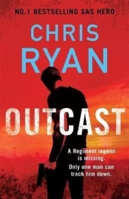 Outcast : The blistering thriller from the No.1 bestselling SAS hero (Hardcover)