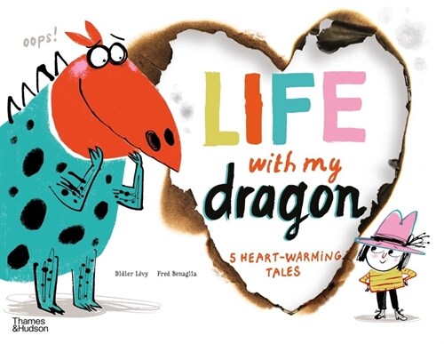 Life With My Dragon : Five Heart-Warming Tales (Hardcover)