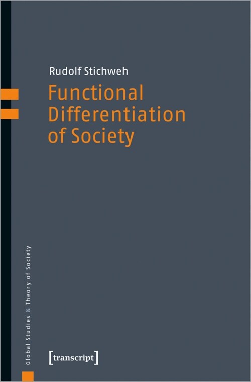 Functional Differentiation of Society (Paperback)
