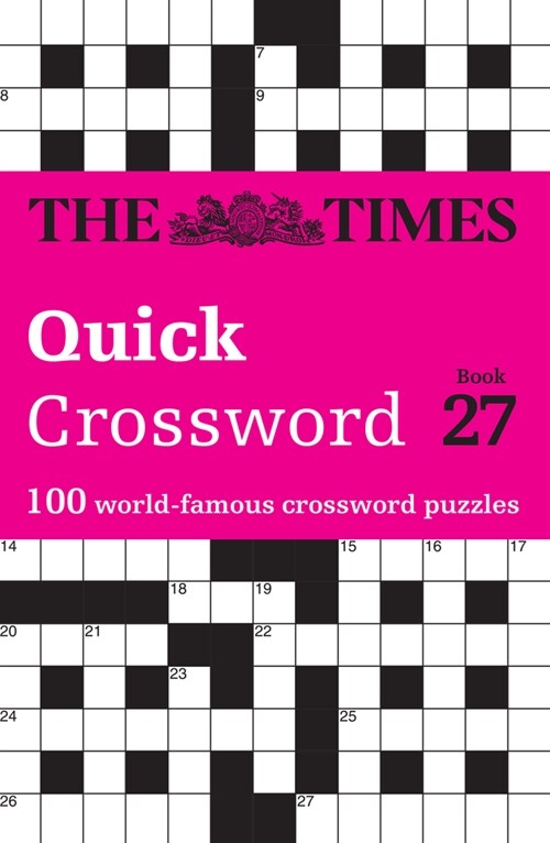 The Times Quick Crossword Book 27 : 100 General Knowledge Puzzles (Paperback)