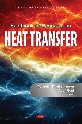 Handbook of Research on Heat Transfer (Hardcover)