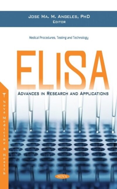 ELISA : Advances in Research and Applications (Hardcover)