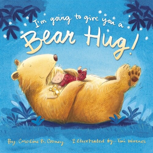 Im Going to Give You a Bear Hug! (Paperback)
