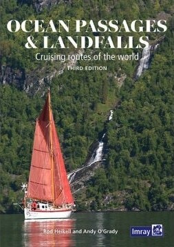 Ocean Passages and Landfalls : Cruising routes of the world (Hardcover, 3 New edition)