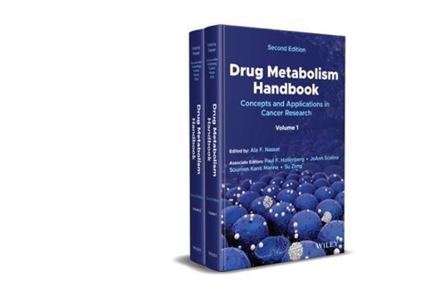 Drug Metabolism Handbook: Concepts and Applications in Cancer Research (Hardcover, 2)