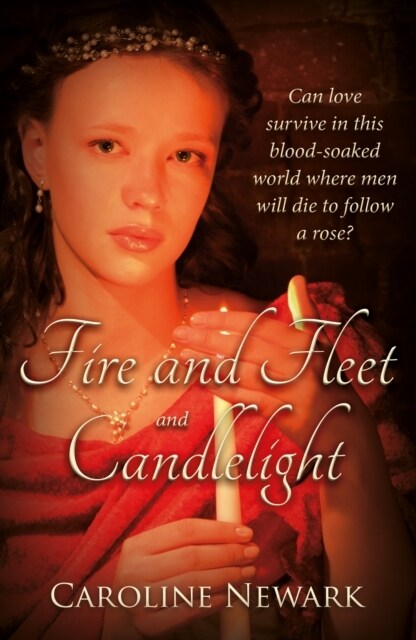 Fire and Fleet and Candlelight (Paperback)