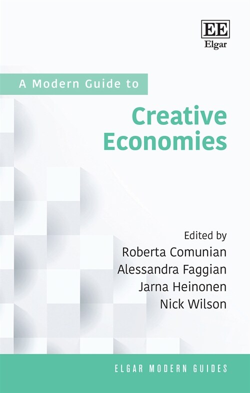 A Modern Guide to Creative Economies (Hardcover)