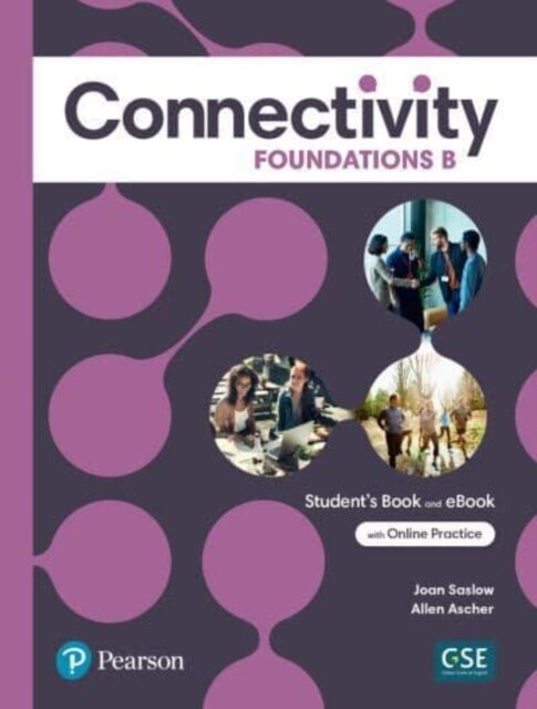 Connectivity Foundations B Students Book & Interactive Students eBook with Online Practice, Digital Resources and App (Paperback)