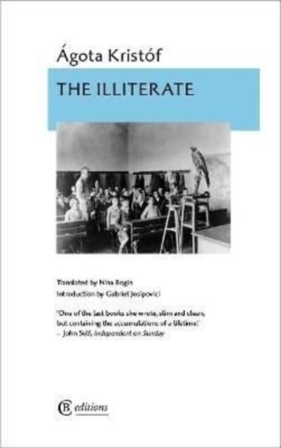 The Illiterate (Paperback)