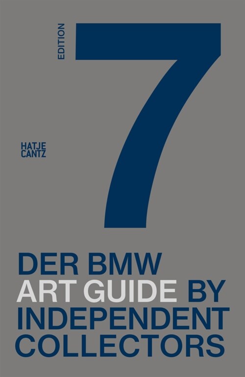 DER SIEBTE BMW ART GUIDE BY INDEPENDENT (Hardcover)