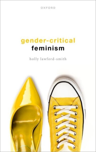 Gender-Critical Feminism (Hardcover)