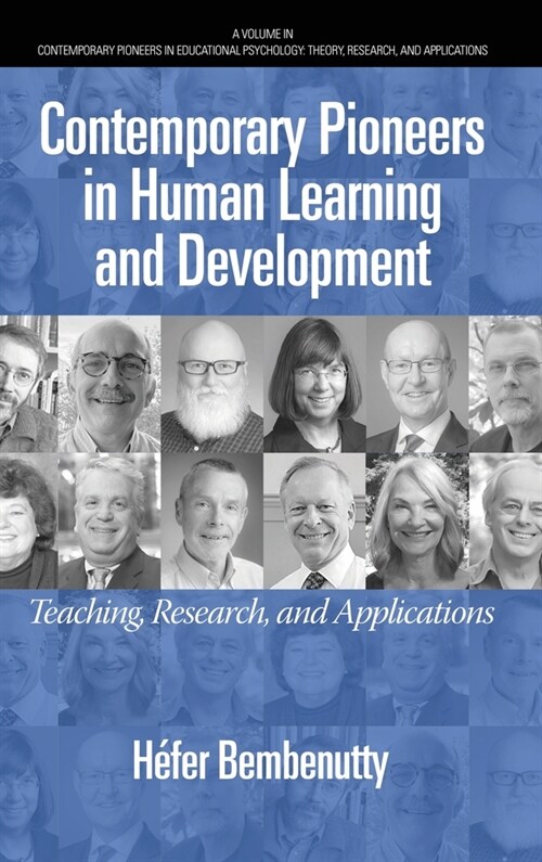 Contemporary Pioneers in Human Learning and Development: Teaching, Research, and Applications (Hardcover)